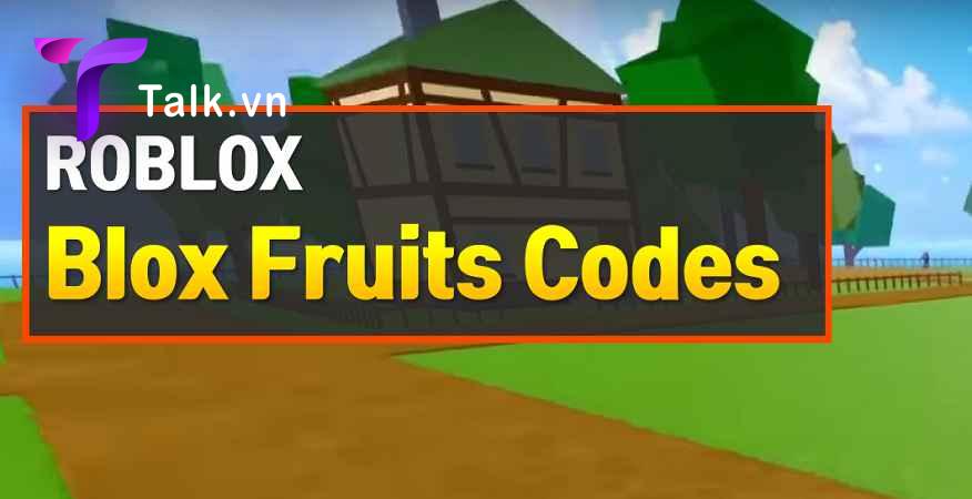 Giftcode Blox Fruits mới nhất Hôm Nay