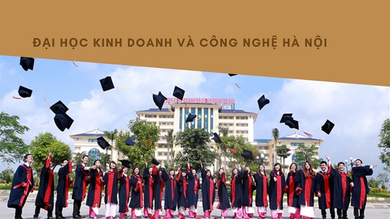Review Đại học kinh doanh và công nghệ Hà Nội