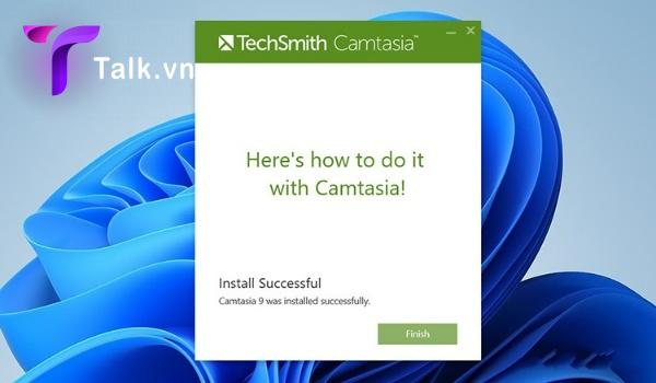 Hoàn thành cài đặt ứng dụng Camtasia 