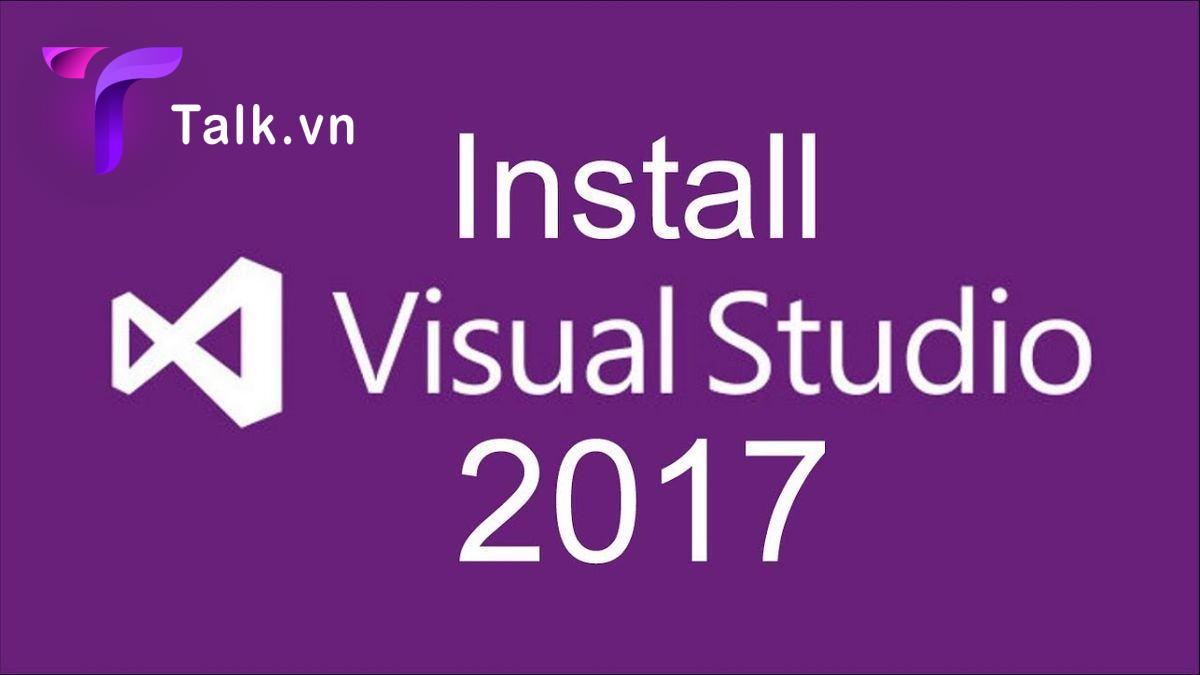 cấu hình Visual Studio 2017