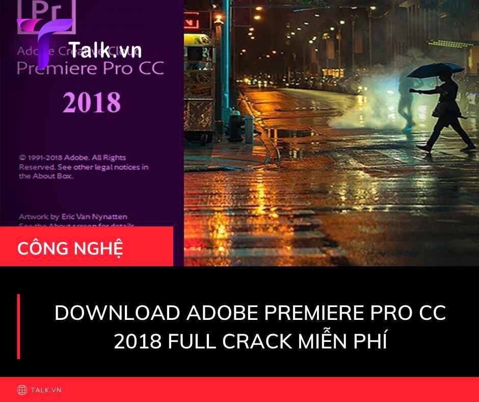 Download Adobe Premiere Pro CC 2018 full crack miễn phí