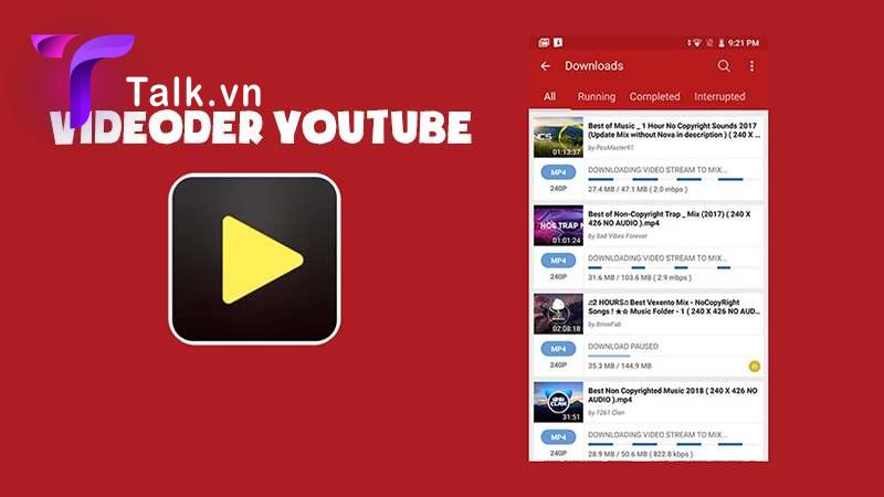 Tải video YouTube 4K về điện thoại bằng Videoder 