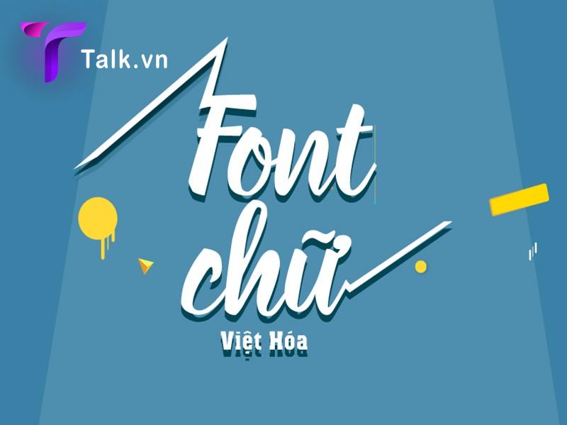 Bộ font chữ Việt hóa đẹp miễn phí