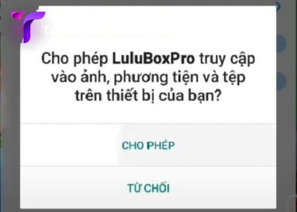 cho-phep-lulubox-pro-truy-cap-talk
