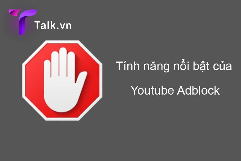 gioi-thieu-youtube-adblock-talk