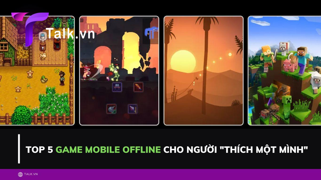 game-mobile-offline-talkvn